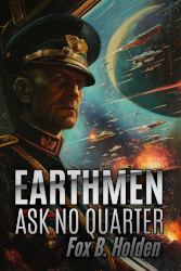 Earthmen Ask no Quarter cover